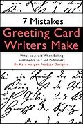 E-Book (epub) 7 Mistakes Greeting Card Writers Make von Kate Harper