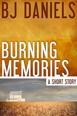 E-Book (epub) Burning Memories von B. J. Daniels