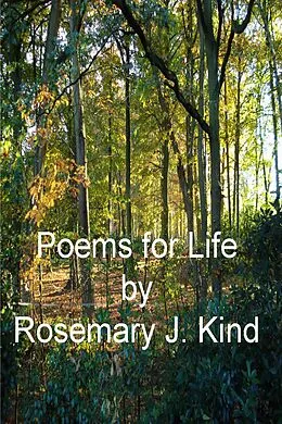 E-Book (epub) Poems for Life von Rosemary J. Kind