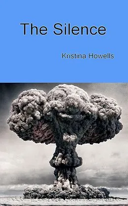 E-Book (epub) The Silence von Kristina Howells