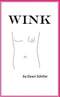 E-Book (epub) Wink von Dawn Schiller