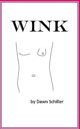 E-Book (epub) Wink von Dawn Schiller