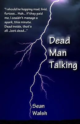 E-Book (epub) Dead Man Talking von Sean Walsh