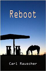 eBook (epub) Reboot de Carl Rauscher