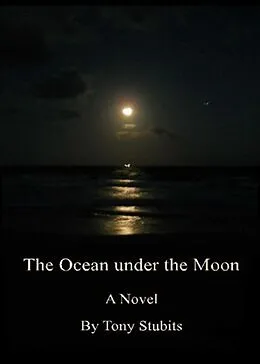 E-Book (epub) Ocean under the Moon von Tony Stubits