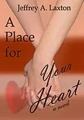 E-Book (epub) Place for Your Heart von Jeffrey Laxton