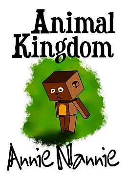 E-Book (epub) Animal Kingdom von Annie Nannie