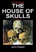 E-Book (epub) House of Skulls and other stories von Gavin Chappell