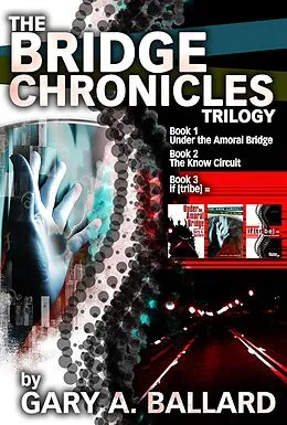 E-Book (epub) Bridge Chronicles Trilogy von Gary Ballard