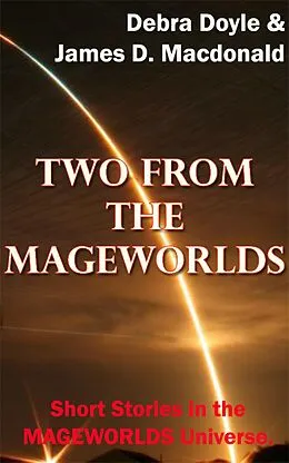 E-Book (epub) Two From the Mageworlds von James D. Macdonald