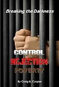 E-Book (epub) Breaking the Darkness: Control, Poverty, Rejection von Craig Cooper