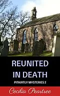 E-Book (epub) Reunited in Death von Cecilia Peartree