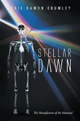 E-Book (epub) Stellar Dawn von Eric Ramon Crumley