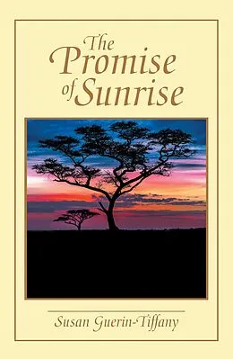 E-Book (epub) The Promise of Sunrise von Susan Guerin-Tiffany