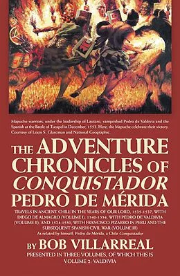 E-Book (epub) The Adventure Chronicles of Conquistador Pedro De Mérida von Bob Villarreal