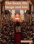 E-Book (epub) The Beast, His Image and 666 von Donald Werner