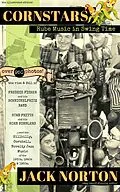 E-Book (epub) Cornstars: Rube Music in Swing Time von Jack Norton