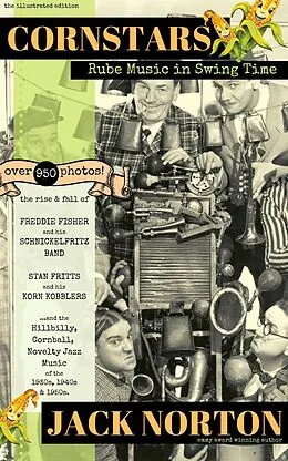 E-Book (epub) Cornstars: Rube Music in Swing Time von Jack Norton