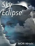 E-Book (epub) Sky Eclipse von Mori Hiroshi