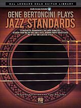  Notenblätter Gene Bertoncini Plays Jazz Standards (+Online Audio)