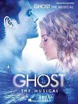 Glen Ballard Notenblätter Ghost - The Musical vocal selections