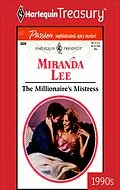 E-Book (epub) The Millionaire's Mistress von Miranda Lee