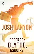E-Book (epub) Jefferson Blythe, Esquire von Josh Lanyon
