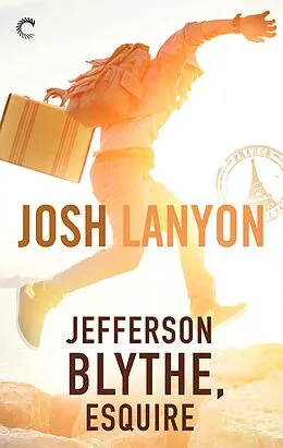 E-Book (epub) Jefferson Blythe, Esquire von Josh Lanyon