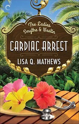 E-Book (epub) Cardiac Arrest von Lisa Q. Mathews