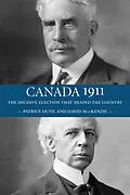 E-Book (epub) Canada 1911 von David Mackenzie, Patrice Dutil