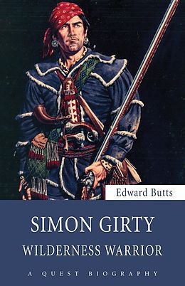 E-Book (epub) Simon Girty von Edward Butts