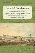 E-Book (epub) Imperial Immigrants von Michael E. Vance