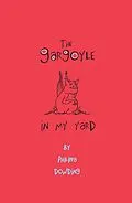 E-Book (epub) The Gargoyle in My Yard von Philippa Dowding
