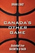E-Book (pdf) Canada's Other Game von Brian I. Daly