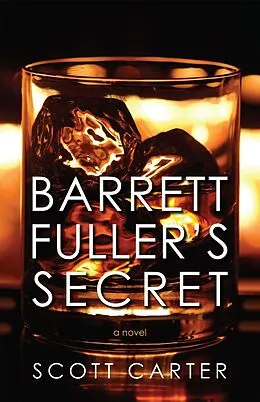 E-Book (epub) Barrett Fuller's Secret von Scott Carter