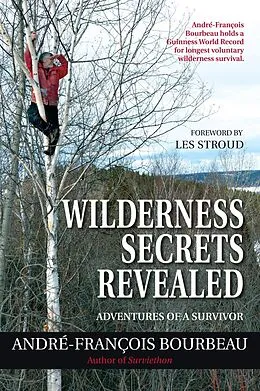 E-Book (epub) Wilderness Secrets Revealed von André-François Bourbeau