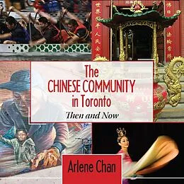 E-Book (epub) The Chinese Community in Toronto von Arlene Chan