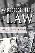 E-Book (epub) Wrong Side of the Law von Edward Butts