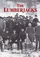 eBook (epub) The Lumberjacks de Donald Mackay