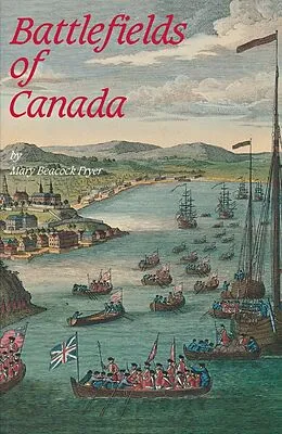 E-Book (epub) Battlefields of Canada von Mary Beacock Fryer