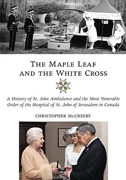 E-Book (epub) The Maple Leaf and the White Cross von Christopher McCreery