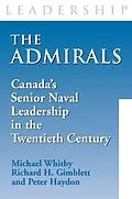E-Book (epub) The Admirals von Michael Whitby, Richard H. Gimblett, Peter Haydon