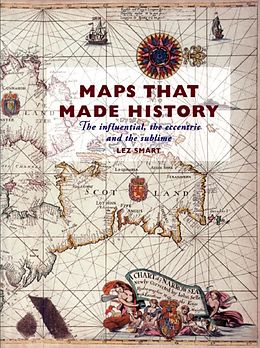 E-Book (epub) Maps That Made History von Lez Smart