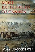 E-Book (epub) More Battlefields of Canada von Mary Beacock Fryer
