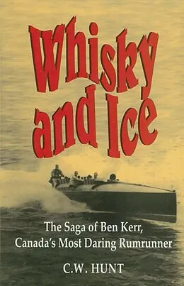 E-Book (epub) Whisky and Ice von C. W. Hunt