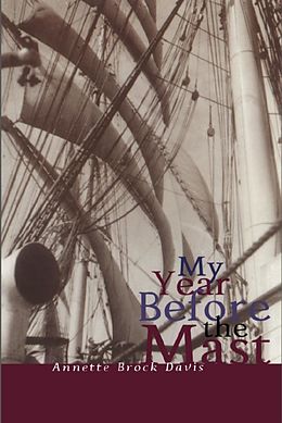 eBook (epub) My Year Before the Mast de Annette Brock Davis