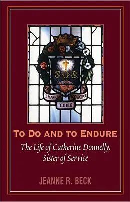 E-Book (epub) To Do and to Endure von Jeanne R. Beck