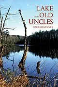 E-Book (epub) Lake of the Old Uncles von Gerard Kenney