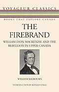 E-Book (epub) The Firebrand von William Kilbourn