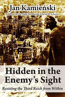 E-Book (epub) Hidden in the Enemy's Sight von Jan Kamienski